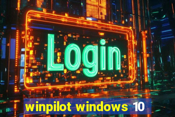 winpilot windows 10